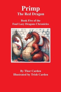 Enlarge image Cover: Primp, the Red Dragon - Lulu.com