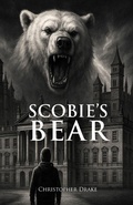 Cover: Scobie's Bear - Lulu.com