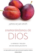 Cover: Enamor&aacute;ndonos de Dios - IVP Espa&ntilde;ol