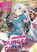 Cover: After-School Dungeon Diver: Level Grinding in Another World Volume 5 - J-Novel Club