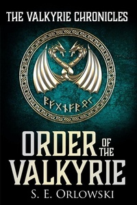 Enlarge image Cover: Order of the Valkyrie - Orlowski & Co. Publishing