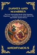 Cover: Jannes and Mambres - The Library of Alexandria