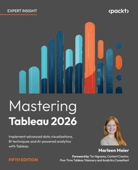 Enlarge image Cover: Mastering Tableau 2026 - Fifth Edition - Packt Publishing