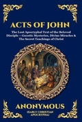 Cover: Acts of John - The Library of Alexandria