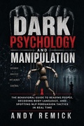 Cover: Dark Psychology and Manipulation - High Value Audiobooks