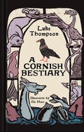 Cover: A Cornish Bestiary - The History Press Ltd