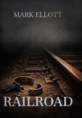 Cover: Railroad - Mark Ellott Books