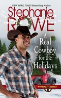 Cover: A Real Cowboy for the Holidays (Wyoming Rebels) - Authenticity Playground, LLC