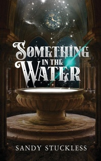 Enlarge image Cover: Something In The Water - Cloaked Press, LLC
