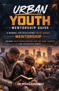 Cover: Urban Youth Mentorship Guide - Transformed Publishing