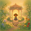 Cover: Brain Garden - The Write Perspective, LLC.