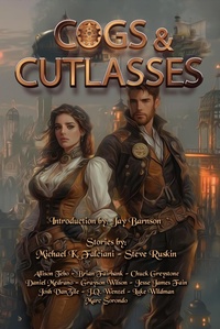 Enlarge image Cover: Cogs and Cutlasses - Bayonet Books