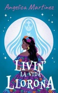 Cover: LIVIN' LA VIDA LLORONA - Four Elements Press