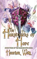 Cover: The Harbingers of Hope - The Illuminator Saga