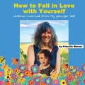 Cover: How to Fall in Love with Yourself - House of Indigo