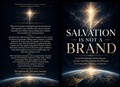 Cover: Salvation Is Not a Brand - Scroll Wealth Press(TM)