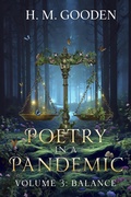 Cover: Poetry in a Pandemic Volume 3: Balance - H. M. Gooden