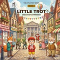 Cover: Little Trot Discovers Inflation - Little Trot Series