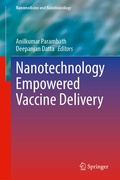Cover: Nanotechnology Empowered Vaccine Delivery - Springer