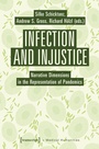 Cover: Infection and Injustice - transcript