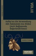 Cover: Kafka'nın Die Verwandlung Adlı &Ouml;yk&uuml;s&uuml;n&uuml;n Ara Dilden &Ccedil;eviri Baglamında Degerlendirilmesi - Maurer, Hans J