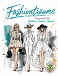 Cover: Fashiontr&auml;ume - Ausmalspa&szlig; f&uuml;r kreative Fashion-Queens - Papierfresserchens MTM-Verlag