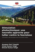 Cover: Stimulation photochimique: une nouvelle approche pour lutter contre la fasciolose - Editions Notre Savoir