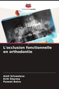 Cover: L'occlusion fonctionnelle en orthodontie - Editions Notre Savoir