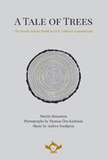 Cover: A Tale of Trees The Woods and the World in J.R.R. Tolkien's Legendarium - LEGENDARIA