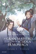 Cover: Frattura. Il gran maestro della scuola demoniaca. Vol. 4 - Oscar fantastica danmei;Mondadori