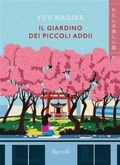 Cover: Il giardino dei piccoli addii - Kimochi;Rizzoli