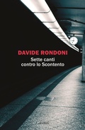 Cover: Sette canti contro lo Scontento - La biblioteca della spiga;Garzanti