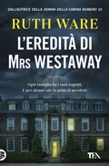 Cover: L' eredit&agrave; di Mrs Westaway - Suspense best seller;TEA