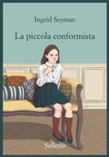 Cover: La piccola conformista - Promemoria;Sellerio Editore Palermo