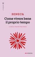 Cover: Come vivere bene il proprio tempo - I classici;ROI edizioni