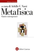 Cover: Metafisica. Classici contemporanei - Biblioteca universale Laterza;Laterza