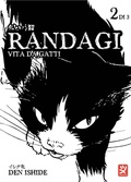 Cover: Randagi. Vita da gatti. Vol. 2 - Toshokan;Randagi. Vita da gatti