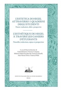 Cover: L' estetica di Hegel attraverso i quaderni degli studenti. Nuove traduzioni, sfide e prospettive. Ediz. italiana e francese - Mnemosyne;Ist. Italiano Studi Filosofici