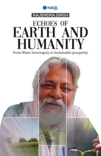 Enlarge image Cover: Echoes of Earth and Humanity - Sakal Media Pvt Ltd