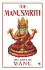 Cover: The Manusmriti: The Laws of Manu - Prakash Books