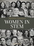 Cover: World's Greatest Women in STEM - Prakash Books