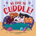 Cover: We Love to Cuddle - Prakash Books