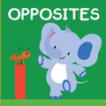 Cover: My First - Opposites My First Early Learning - Prakash Books