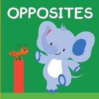 Enlarge image Cover: My First - Opposites My First Early Learning - Prakash Books