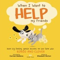 Cover: When I Want To Help My Friends - Prakash Books