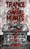 Cover: Trance Of The Charnel Hearts - Feral Seance