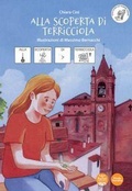 Cover: Alla scoperta di Terricciola. Ediz. CAA - Piccola narrativa;Pacini Editore
