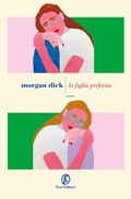 Cover: La figlia preferita - Le strade;Fazi
