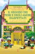 Cover: Il negozio dei fiori e degli amori inaspettati - Anagramma;Newton Compton Editori