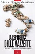 Cover: La Repubblica delle mazzette. La nuova Tangentopoli che corrode l'Italia - PaperFIRST
